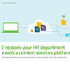 Seven Reasons Your HR Department Needs A Content Services Platform