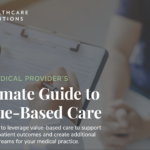 Ultimate Guide to Value Based Care